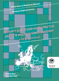 Community Guide to good hygiene practices specific to wholesale market management in the European Union