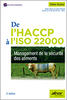 De l'HACCP à l'ISO 22000 - Management de la sécurité des aliments